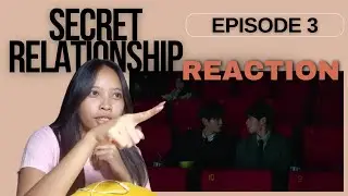 [BL REACTION] Secret Relationship EP. 3 #secretrelationship #blseries #koreanbl