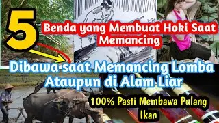 5 Benda yang membuat hoki saat memancing