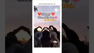 happy friendship day ❤️.....    #friendshipday #bestfriend #sister #sister #trending #viralvideos