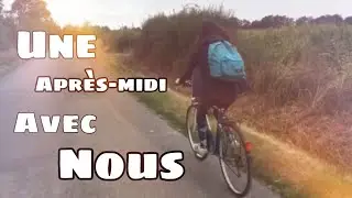 [LIFE] Une après-midi avec nous
