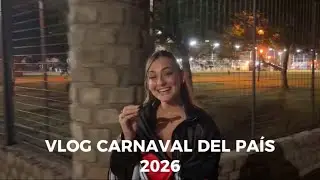 Vlog Carnaval del País 2026 | Azul Carlorosi.