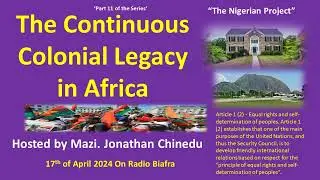 The Continuous Colonial Legacy in Africa, 