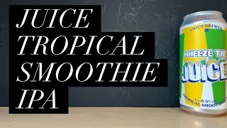 Twice Brewed Wheeze The Juice Tropical Smoothie IPA , Twice Brewed Brewing Company