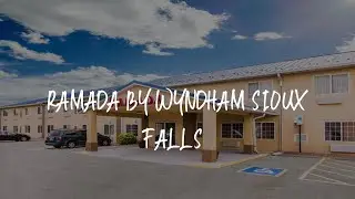 Ramada by Wyndham Sioux Falls Review - Sioux Falls , United States of America