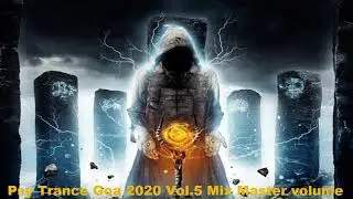 Psy Trance Goa 2020 Vol 5 Mix Master volume