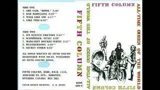 Fifth Column - All-Time Queen Of The World (1990) (Toronto Punk)