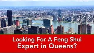 Feng Shui Queens - Will LeStrange Feng Shui Expert Queens NY (646) 759-0866