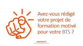 BTS Projet de formation Parcoursup   Lettre de motivation