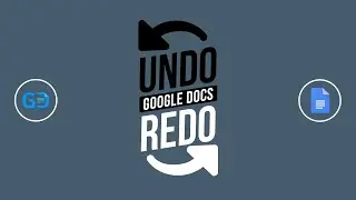 How to Undo & Redo Changes in Google Docs | Sheets | Slides