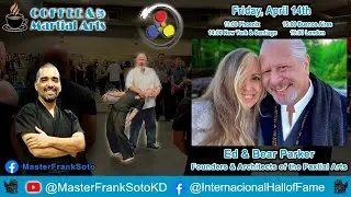 Coffee & Martial Arts - Ed Parker Jr. - The Paxtial Arts