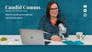 How to audit your internal communication S5 E4