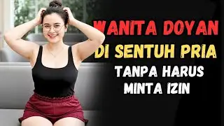 Wanita Selalu Melakukan Ini Kalau Jatuh Cinta Sama Kamu 