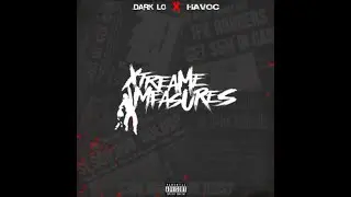 Dark Lo x Havoc - Extreme Measures REVIEW 