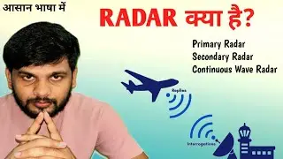 Radar क्या है types of Radar | primary& secondary radar|| continuous  Radar@scienceindiatech