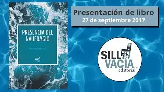 Presencia del naufragio: presentaci&oacute;n en Morelia (27-09-19)