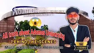 All Truth About Adamas University, Honest Answer of Your Questions with review || Ruhul Universe