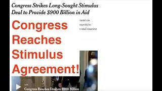 Breaking! Congress Reaches $900 Billion Stimulus Agreement (Details)