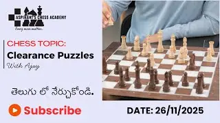 Clearance Puzzles Explained in Telugu #chess #chessbasics #learnchess #chessindia #chesstactics