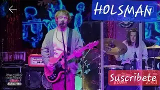 HOLSMAN @TONY'S D'S HOME OF LIVE MUSIC 11-29-2024