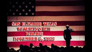 San Elizario Veteran's Day Parade 2022