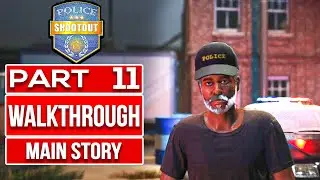POLICE SHOOTOUT ENDING Gameplay Walkthrough PART 11 No Commentary