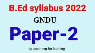 B. Ed syllabus sem-2 ,2021-22, GNDU