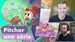 Cr&eacute;er le pitch d'une s&eacute;rie d'animation | avec Romain Beuriot