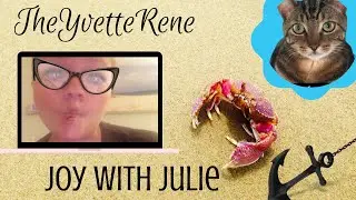 TheYvetteRene Finds Joy with Julie in July 2019