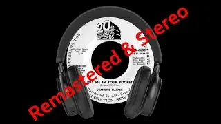Jeanette Harper - Put Me in Your Pocket ( 1967, Northern Soul) New Stereo-Remix