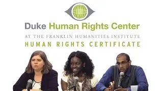 Duke's Human Rights Certificate: Global Ideas, Local Impact!