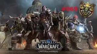 Lets Play Bfa Horde #69 Kampf gegen Mekadrill [German][HD]