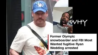  &ldquo;Former Olympic Snowboarder Turned FBI Fugitive: Ryan Wedding Arrested, conspiracy Drug Trafficking
