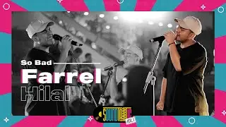 Farrel Hilal - So Bad [Live at SOUNDTASTIC]