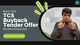 TCS Buyback Tender Offer - March 15, 2022 UPDATE!! |  REVIEW & Explanation