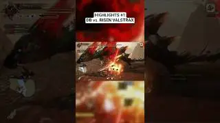 Highlights No.1 #gaming  #shorts #mhrsb #rise #sunbreak #dualblades #db #risen #valstrax #viral