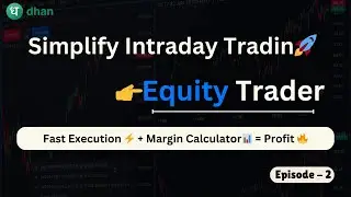 Master Fast Execution & Margin Calculators on Dhan | Pro Tips for Traders