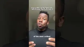 Traveling To Estonia | Black Expat