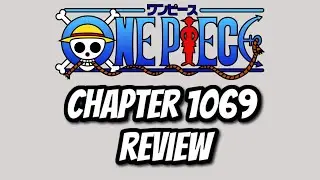 Secrets of Devil Fruits Revealed???!!!!! One Piece Chapter 1069 Review
