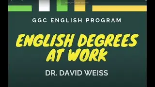 GGC: English Degrees at Work - David Weiss (March 2022)