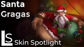 Santa Gragas - Skin Spotlight - Snowdown Showdown Collection - League of Legends - Patch 10.8.1