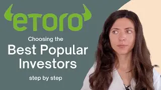 Best Strategy to Choose Popular Investors on Etoro in 2021 | How to Use Etoro Copy Trading