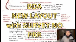 🚨😱 Land Acquisition BDA&rsquo;s NEW PRR Layouts Revealed 🛣️ | Survey Numbers & Villages