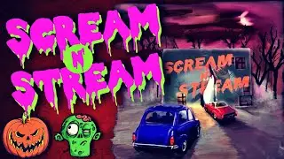 Scream N Stream | Halloween Haunt