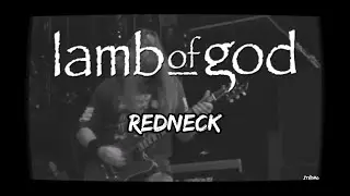 Lamb of God Redneck Lirik dan Terjemahan