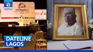 Dateline Lagos | 24/02/2021