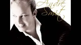 Come What May - Andr&eacute; Smit 2008 (David Gresham Records)