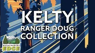 Kelty Ranger Doug Collection ~ Ranger of the Lost Art