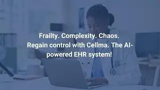 Transforming General Medicine with CellmaEHR: Smarter Care, Seamless Workflow #GeneralMedicine