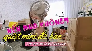 #1 N&ecirc;n mua kh&ocirc;ng? Quạt mini để b&agrave;n. #aimyphuonglam #aimylam #aimyvlog #reviewsanpham #quatmini