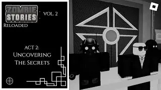 ZOMBIE STORIES: RELOADED - V2_ACT2_UNCOVER_TH3SC-RET